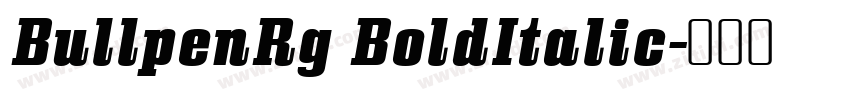 BullpenRg BoldItalic字体转换